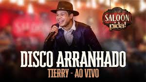 Cronograma de atualização da playlist: Tierry Disco Arranhado Saloon Pida 2020 Youtube