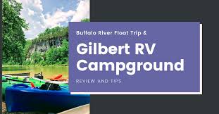 The water here is one of the coldest on the river. Buffalo River Float Trip Gilbert Rv Campground Home Is Where We Take It