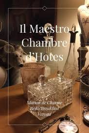 Il Maestro Chambre D Hotes Maison De Charme Bed Breakfast Verona By Il Maestro Chambre D Hotes On Stellerstories Verona