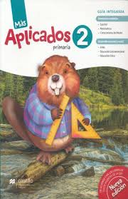 Otros aspectos relevantes del libro del alumno: Mas Aplicados 2 Guia Integrada Primaria Varios Libro En Papel 9786075404332 Libreria El Sotano