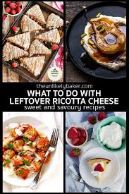 Ever Wondered What To Do With Leftover Ricotta Cheese Here Are 27 Delicious Ideas From Desserts To Mains To Side Sweet Savory Recipes Recipes Ricotta Recipes