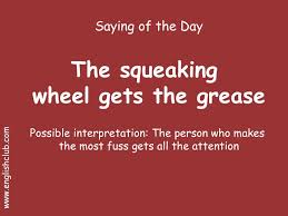 Squeaking Wheels Gets The Grease English Vocabulary Words Learn English Words English Words
