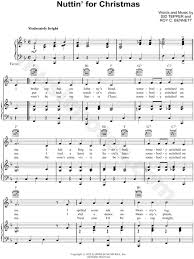 Oh, i'm gettin' nuttin' for christmas mommy and daddy are mad. Sid Tepper Nuttin For Christmas Sheet Music In F Major Transposable Download Print Sku Mn0045669