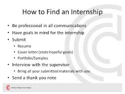 Wow your future employer with this simple cover letter example format. Internship Essentials Agenda Why Do An Internship What Is An Internship Paid Internship Unpaid Internship For Credit Internship Other Experiences Opportunities Ppt Download