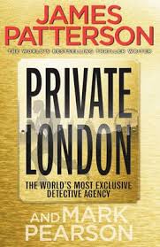 James Patterson Books Private London By James Patterson Book 9780099553489 Buy It Online James Patterson Books James Patterson James Author