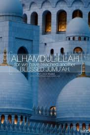 Maybe you would like to learn more about one of these? 78 Jummah Mubarak Ideas Jumma Mubarak Quotes Jumma Mubarak Images Jumma Mubarak