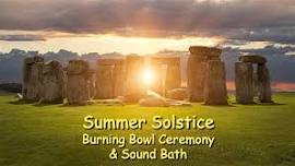 Summer Solstice Ceremony & Sound Bath