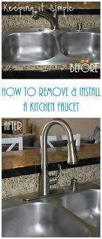 How To Remove And Install A Kitchen Moen Faucet Keeping It Simple Kitchen Faucet Moen Kitchen Faucet Install Kitchen Faucet