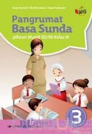 Check spelling or type a new query. Pangrumat Basa Sunda Pikeun Murid Sd Mi Kelas Iii 3 Yayat Sudaryat Belbuk Com