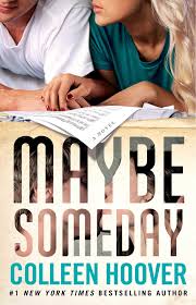 28 episod tarikh tayangan : Maybe Someday Book By Colleen Hoover Official Publisher Page Simon Schuster