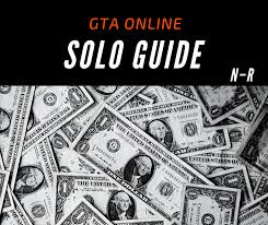 Check spelling or type a new query. Grand Theft Auto Online Solo Missions N R Levelskip