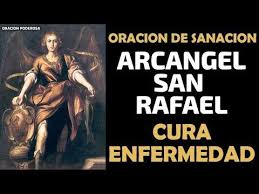 Oracion a san peregrino para pedir sanacion (grave. Arcangel San Rafael Escucha Esta Oracion De Sanacion Y Cura Todas Tus Enfermedades Oracion De Sanacion Oraciones Para Sanar Enfermedades San Rafael Arcangel