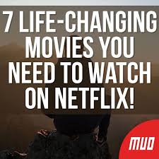 10 Inspiring Movies On Netflix That Could Change Your Life In 2020 Inspirational Movies Best Motivational Movies Netflix