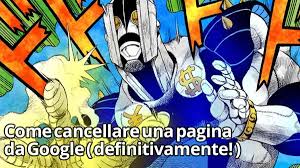 Dopo questi 10 giorni il mio account msn si. Come Cancellare Una Pagina Da Google Definitivamente