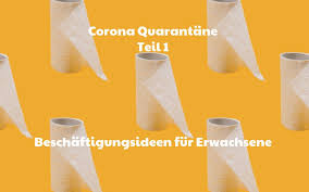 Witzige lockdown bilder kostenlos zum download für whatsapp. Corona Quarantane Beschaftigung Fur Erwachsene Buchbinderei Strandl