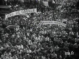 « la france défend la liberté d'expression. Independances Le 13 Mai 1958 Et Ses Consequences A Paris Et Alger