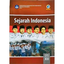 Dari konflik menuju konsensus suatu pembelajaran. Sejarah Indonesia Sma Kelas 12 Kurikulum 2013 Edisi Revisi 2018 Shopee Indonesia