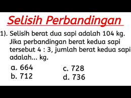 Perbandingan selisihvideo ini membahas tentang cara menentukan nilai perbandingan yang berkaitan dengan kasus perbandingan selisih.materi nya diambil dari. Cara Mengerjakan Soal Matematika Selisih Pesat Id