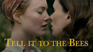 Tell It To The Bees: Trailer