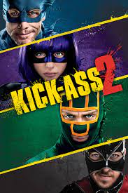 KICK-ASS 2 | Full Movie | Movies Anywhere