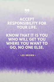 9 Accountability Quotes To Inspire Action The Growth Architect Growth Mindset Quotes Accountability Quotes Mindset Quotes Inspiration