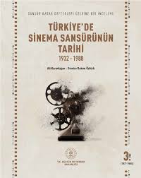PDF) Türkiyede Sinema Sansürünün Tarihi (1932-1988) Cilt 3