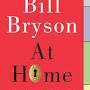 Profile Picture of At Home: A Short History of Private Life: Bryson, Bill - Amazon.comon Google