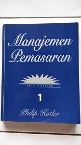 Philip kotler, kevin lane keller. Download Buku Manajemen Pemasaran Philip Kotler Edisi 15 Bahasa Indonesia
