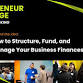 Beyond the Idea: How to Structure, Fund, and event image