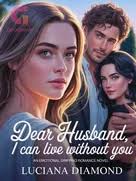 Discover Billionaire Ex Wife I Can T Live Without You Related Web Novel &  Stories