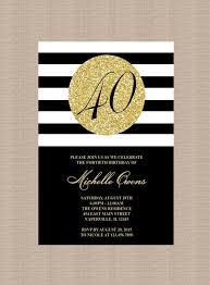 Gold 40th Birthday Party Ideas For Women Gold 40th Birthday Party Invitation Black And White Stripes 40th Birthday Invit 21st Birthday Invitations 30th Birthday Invitations 40th Birthday Invitations