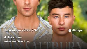 Jacob & Barry Skins & Sims