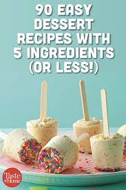 5 Ingredient Desserts You Can Make At Home Easy Desserts For Kids Fun Desserts Kid Desserts