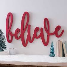 Regarding christmas decorations, i believe that those who like christmas are no strangers. Believe Sign Signs Home Living Deshpandefoundationindia Org