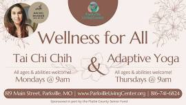 Tai Chi Chih Mondays