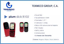 Tekmeco Group, C.A. - PLUM SLICK B102 ...