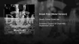 Break Free Metal Version
