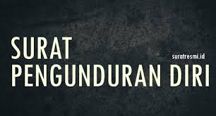 Contoh surat pengunduran diri organisasi. 15 Contoh Surat Pengunduran Diri Dari Organisasi Paling Lengkap Suratresmi Id