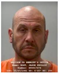 Late last week, the Madison County Sheriffs Office Narcotics Unit, along  with the Street Crimes Unit, arrested Jason Phillip Bost for trafficking a  large amount of methamphetamine into Madison County. The arrest