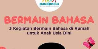 Pembelajaran daring untuk usia paud memang sulit dilakukan. Ini 3 Kegiatan Bermain Bahasa Di Rumah Bagi Anak Paud Halaman All Kompas Com