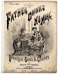 Father Drinks No More Sheet Music 1874 The Saloon And Anarchy Prohibition In Tennessee Temperance Movement Temperance Victorian Illustration Prohibition