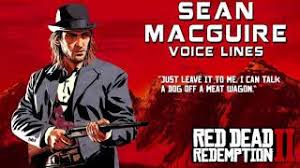Red Dead Redemption 2: Sean MacGuire Voice Lines
