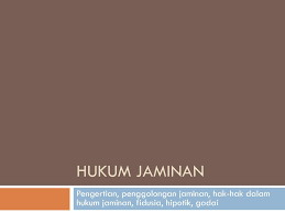 08 agu, 2020 posting komentar. Hukum Jaminan Pengertian Penggolongan Jaminan Hak Hak Dalam Hukum Jaminan Fidusia Hipotik Gadai Ppt Download