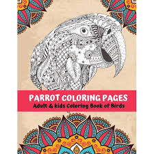 See more ideas about coloring pages, bird coloring pages, animal coloring pages. Parrot Coloring Pages Adult Kids Coloring Book Of Birds Paperback Walmart Com Walmart Com