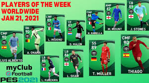Enjoyed your first 24 hours of efootball #pes2021 season update, pes fans? Pes 2021 Myclub Featured Players Potw Worldwide Jan 21 2021 Youtube