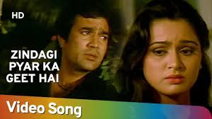 Zindagi Pyar Ka Geet Hai Souten Padmini Kolhapure Rajesh Khanna Rajesh Khanna Songs Song Hindi