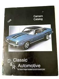 D R Classic Automotive Catalog 1998 Camaro Book Complete Source For Car Parts Camaro Automotive Chevrolet Camaro