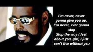 This is an live recording 1974 in the netherlands.hard to find.barry on his best.if you are also interested in everything barry white has made and. Barry White Never Never Gonna Give You Up Lyrics Youtube