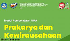 Sobat guru, di postingan ini yang kami share adalah rpp 1 lembar mapel pkwu / prakarya untuk kelas 10 semester 1 dan 2 revisi terbaru tahun 2021/2022. E Modul Prakarya Kewirausahaan Kelas X Sma Tahun 2020 2021 Sinau Thewe Com