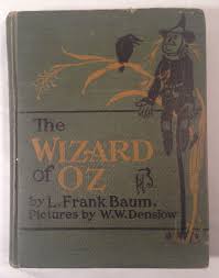 The Wizard Of Oz L Frank Baum W W Denslow Donohue C 1903 Color Plates Wizard Of Oz L Frank Baum Hardcover